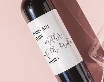 Mother of the Bride Gift, Mother of Groom Gift, Bridesmaid Duties, Mother of the Bride Thank you gift, Wine label, mini champagne label