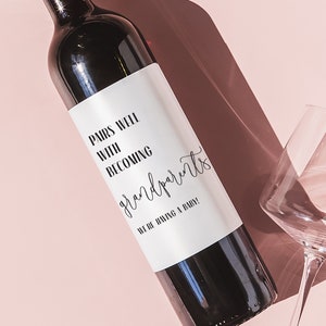 Baby Announcement Wine Labels | Personalized Pregnancy Announcement Gift | Pairs well with being Grandparents | Gift for Aunt, Uncle