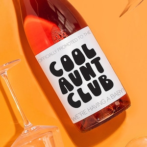 Baby Announcement Wine Label,NEW AUNT GIFT, Cool Aunts Club,Pregnancy Announcement, Gift for Auntie, New Aunt Wine Label, Becoming an Auntie