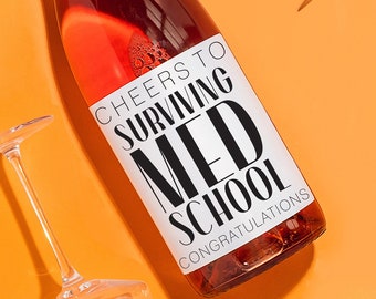Med School Graduation Gift, SURVIVING MED SCHOOL, Doctor gift, Doctor Graduation, Med School Wine Label, Champagne Label,Cheers to Surviving