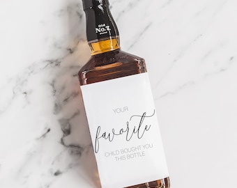 Funny FATHER'S DAY label, Wine Label, Card From daughter, from son, DILF, Favorite Child, Adult, wine label, gift for dad