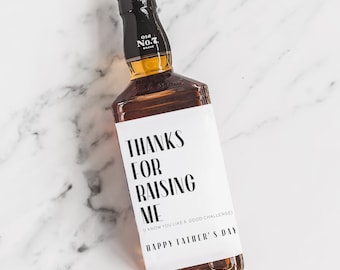 BEST DAD EVER, Whiskey Label,Father's Day Wine Label,Funny Father's Day Beer Label,Thanks for Raising Me,Father's Day Gift Idea,Liquor Label