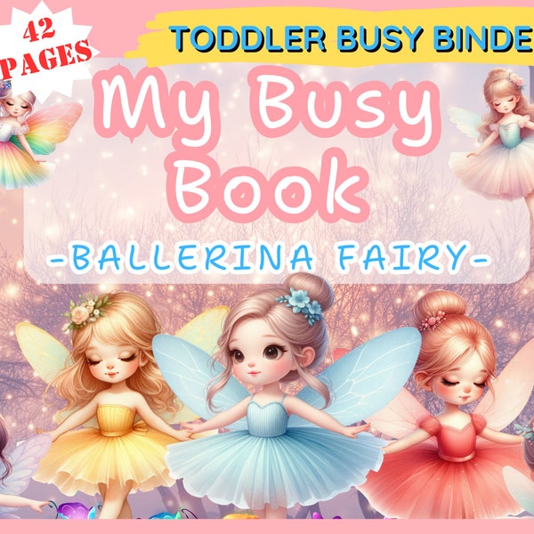 Fairy QUIET BOOK Toddler Learning Binder Ballerina Busy Book First Busy Book Printable Preschool Early Learning for kids Downloadable