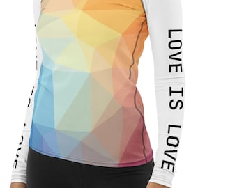Women's Rash Guard LGBTQ+ art print Love is Love Woman kayaking rashguard , surfing rashguard , Beach Rash Guard , Fishing base layer