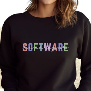 Software Developer Sweatshirt Programming Gift for Women Engineer Graduation Gift Women in Coding Group Computer Engineering Shirt Geek Gift