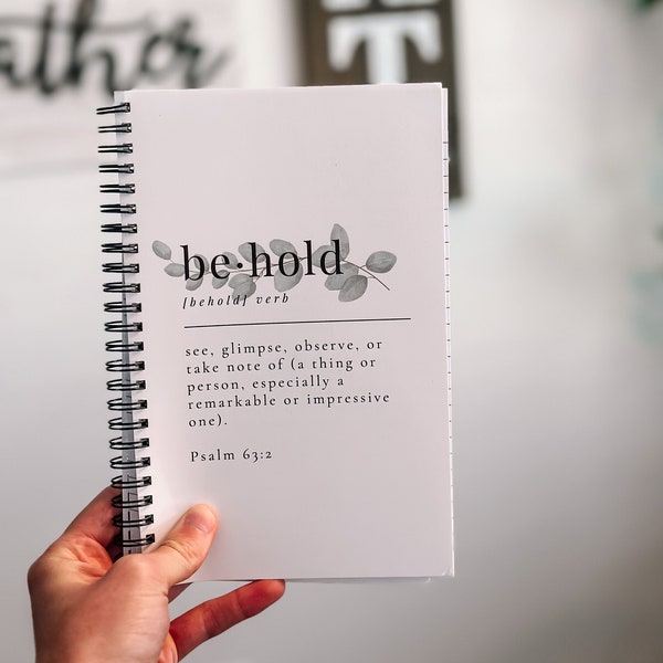 Beholding Journal | Spiral Bound Journal | Lined Journal | Faith Journal