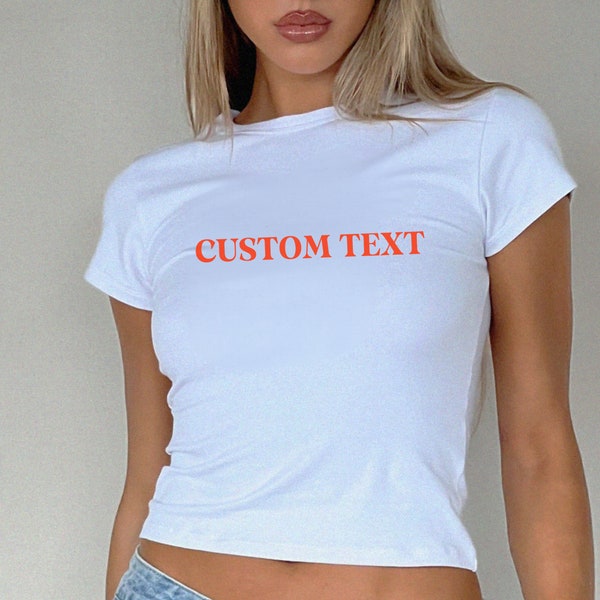 Custom Text Baby Tee y2k, Custom Y2K Fashion, Baby Tee, Custom 90s Top, Custom text y2k Shirt, Trendy 90s Vintage Tee, preppy, y2k clothing