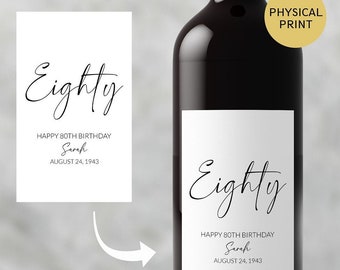 Custom Wine Labels, EIGHTY - 80th Birthday Wine Label, 80th birthday gift for her, Personalized Birthday Label, Gift ideas for friend