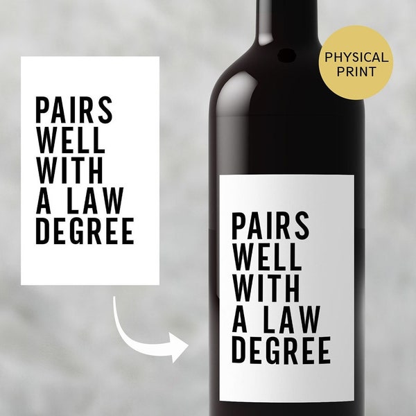 Pairs Well With a Law Degree Wine Label, Law School graduation gift, Bar exam gift, Female Lawyer Gift, Lawyer Gift, Law Student Gifts WL231