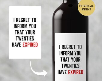 30th Birthday Wine Labels | Dirty 30 Wine Label, 20's are expired, 30th Birthday Decorations, 30th Birthday Party, Birthday wine label