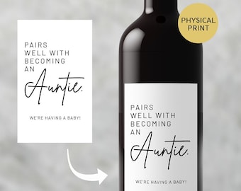 Pairs Well with Becoming an Auntie Wine Label, Baby Announcement Wine or Champagne Label, Pregnancy Announcement Aunts, Pregnancy Reveal