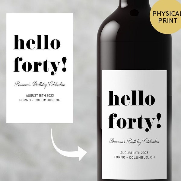 Custom Birthday Wine Labels, FORTY, 40th Birthday Wine Label, 40th birthday gift for her, Personalized Birthday Label, Gift ideas for friend
