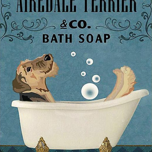 Airedale Terrier savon de bain lavez vos pattes Affiche Home Decor Wall Decor