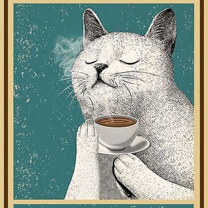 Cat Without My Cats And Coffee My Heart Would Be Empty Poster Home Decor Wall Decor