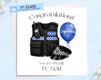 May include: A square greeting card featuring a black police tactical vest with a radio, a black police cap with a checkered band, and a blue balloon with the text Congratulations. The card includes the text Congratulations and You are officially PC Field.