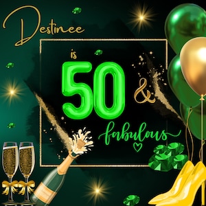 Peut inclure: Invitation à une fête d'anniversaire verte et dorée avec le texte "Destinee is 50 & fabulous" et un ballon vert numéro 50. L'arrière-plan est vert foncé avec des paillettes dorées et des confettis verts et dorés.