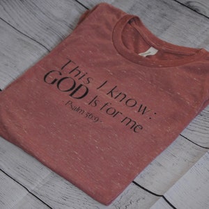 Scripture Shirt, Psalm 56:9, God Is For Me, Church Shirt, Biblical Shirt, Old Testament Shirt