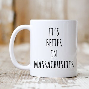 Massachusetts Mug, Massachusetts Gift, Massachusetts Coffee Mug, Massachusetts Cup, Moving To Massachusetts Gifts, Funny Coffee Mug Gift Cup