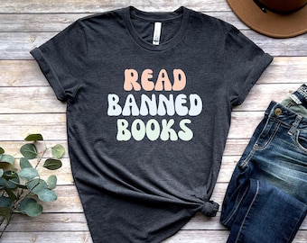 Read Banned Books Shirt, Book Lover Shirt, Banned Book Shirt, Bookworm Gift, Gift For Book Lover, Banned Books Tee, Book Lover Gift Shirt