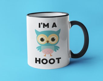 Owl Mug, Gift For Owl Lover, Funny Owl Mugs, Owl Gifts, Owl Lover Gift, Owl Coffee Mug, Sarcastic Mug, Mugs With Sayings, Funny Coffee Mug