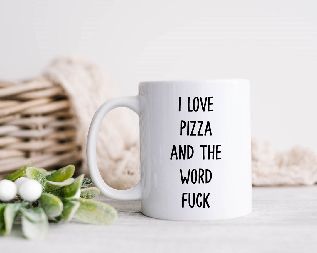 Pizza Mug, Pizza Gift, Pizza Lover Gift, Pizza Coffee Mug, Funny Coffee