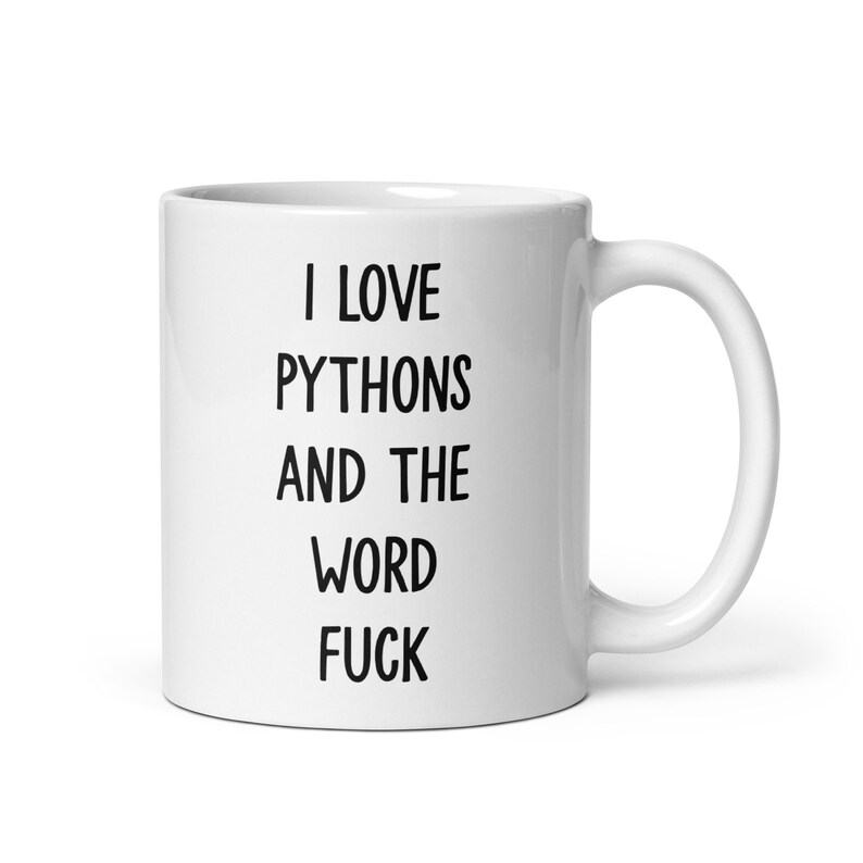 I Love Pythons And The Word Fuck Mug