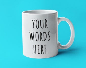 Custom Coffee Mug, Personalized Mug, Custom Coffee Cup, Personalized Coffee Cup, Customized Mug, Custom Mug, Personalized Coffee Mug Gift