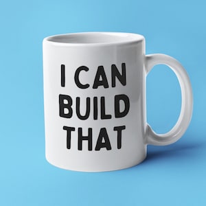 Handyman Mug, Gift For Handyman, Dad Mug, Dad Gift, Funny Mugs, Husband Mug, Woodworker Gift, Boyfriend Mug, Handyman Cup, I Can Build That