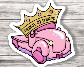 Payload Princess - Laminated Vinyl Sticker