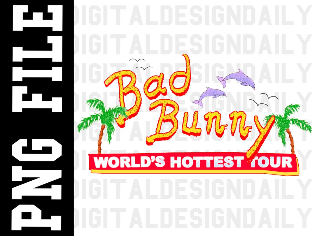 Bad Bunny Worlds Hottest Tour Picture PNG Digital Download Image File