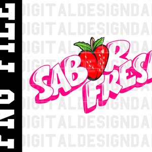 Sabor Fresa png image download Fuerza Regida Jop Sublimation print and cut design for crafts like cups shirts prints transparent background