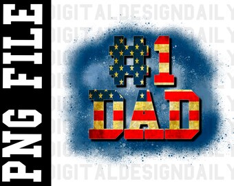 Numéro 1 papa fête des pères peinture en aérosol sublimation vintage Design drapeau américain image PNG fichier Image en téléchargement numérique