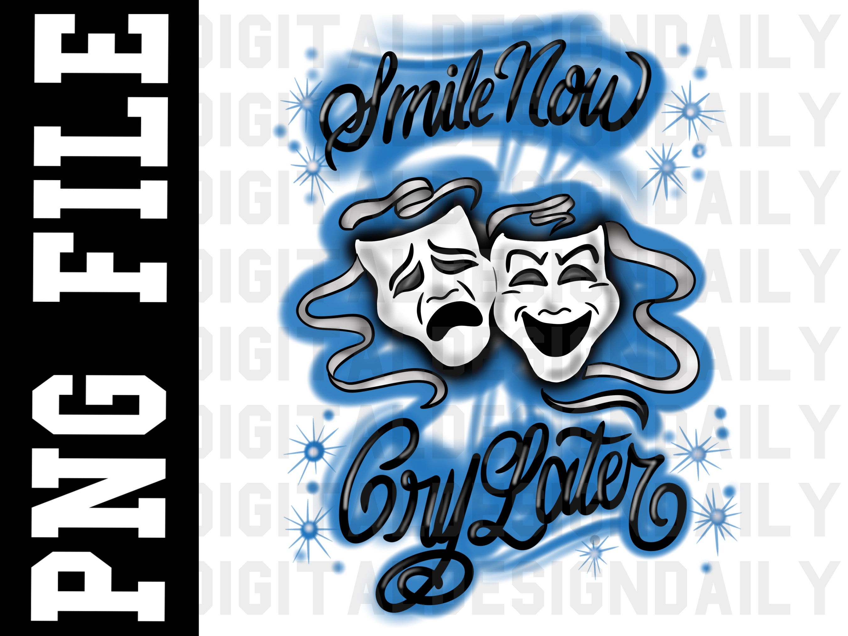 Laugh Now Cry Later Smile Now Airbrush Stencil Vinyl for Airbrush