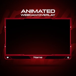 May include: Red and black animated webcam overlay with the text "ANIMATED WEBCAM OVERLAY" and "Name" in white.