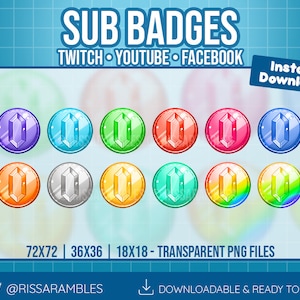 May include: Twelve colorful, round, gem-shaped Twitch, YouTube, and Facebook subscriber badges in three sizes: 72x72, 36x36, and 18x18 pixels. The badges are transparent PNG files.