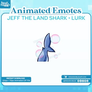 Jeff the Shark Animated Emote | Twitch Emotes | Lurk Emotes | Animated Emotes Twitch | Shark Emotes | Shark Tail with Bubbles