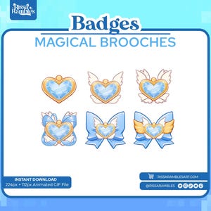 May include: A collection of six magical brooches in a variety of designs. Each brooch features a heart-shaped gem in shades of blue, with gold or blue accents. The brooches are displayed on a light blue background with the text "Badges MAGICAL BROOCHES".