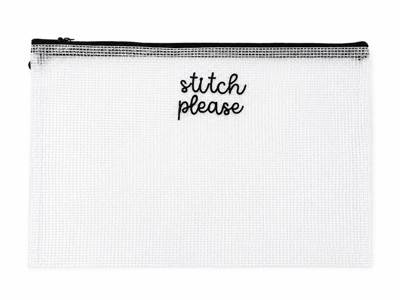 May include: A clear, rectangular zippered pouch with a black zipper and trim. The words "stitch please" are written in black script across the front. The pouch is made of a white, grid-like material.
