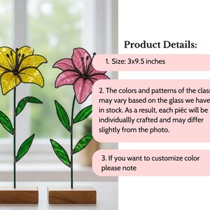 May include: Two stained glass flower arrangements with yellow and pink flowers on wooden bases. The flowers are made of stained glass and have a wire stem. The text "Product Details" is at the top of the image. The text "Size: 3x9.5 inches" is below the text "Product Details". The text "The colors and patterns of the class may vary based on the glass we have in stock. As a result, each piece will be individually crafted and may differ slightly from the photo." is below the text "Size: 3x9.5 inches". The text "If you want to customize color please note" is below the text "The colors and patterns of the class may vary based on the glass we have in stock. As a result, each piece will be individually crafted and may differ slightly from the photo."