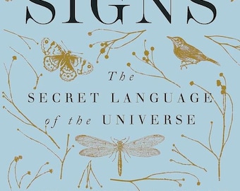 Signs: Secret Language of Universe Paperback – Spiritual Guidance Book
