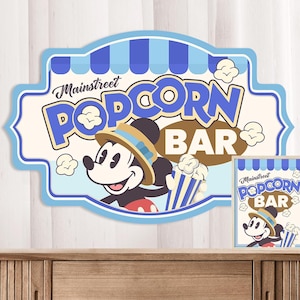 Mickey Popcorn Bar Sign, Main Street Popcorn, Mickey Birthday, Dinseyland Party Signage, Dinseyland Party Decoration, 0037