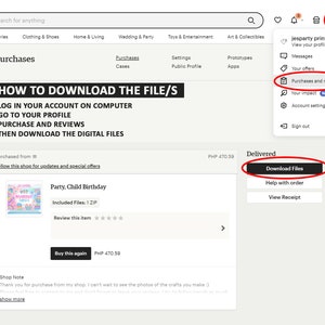 May include: Screenshot of an Etsy purchase confirmation page showing a digital download of a party, child birthday printable. The download button is highlighted in red. The page also shows the price of the item, PHP 470.59.