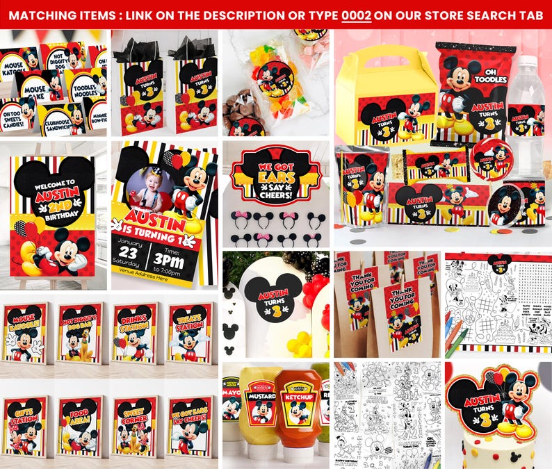 May include: A collection of party supplies featuring a Mickey Mouse theme. Includes invitations, treat boxes, water bottle labels, cake toppers, and coloring pages. The color scheme is red, yellow, black, and white, with the text "Austin Turns 1".