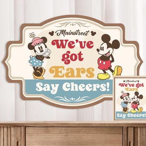 dinseyland we got ears say cheers Signage, babyland we got ears say cheers Signage, babyland Signage, dinseyland Party Signage, 0015