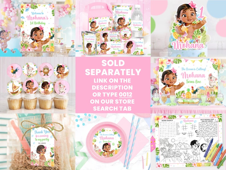 May include: A Moana themed party set with a pink and green color scheme. The set includes a welcome sign, cupcake toppers, a cake topper, a favor tag, a plate, and a coloring page. The text on the welcome sign reads "Welcome to Mohana's 1st Birthday". The text on the cake topper reads "Mohana". The text on the favor tag reads "Thank You for coming to my party". The text on the plate reads "The Ocean's Calling! Mohana Turns One". The text on the coloring page reads "Help Mohana find her pet pig".
