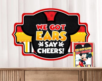 Mickey Mouse Ears 'Say Cheers' Signage, Party Decor (Instant Download) 0002