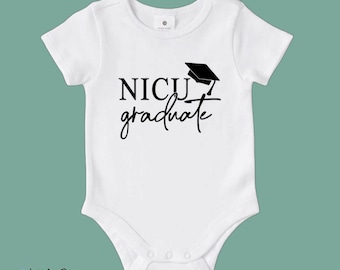 Nicu Graduate | Preemie | Baby Onesie | Bodysuit