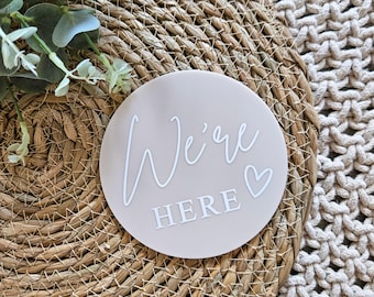 Birth Announcement Plaque | Wer'e Here | Acrylic Plaque