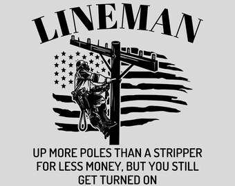 Lineman - Up More Polls Than A Stripper SVG. PNG. JPEG zum digitalen Download