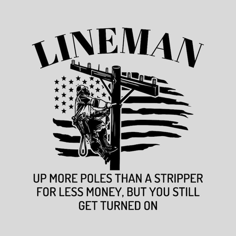 Lineman up More Polls Than A Stripper SVG. PNG. JPEG for Digital ...